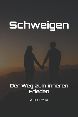 Schweigen