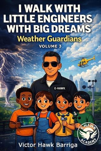 I Walk With Little Engineers With Big Dreams