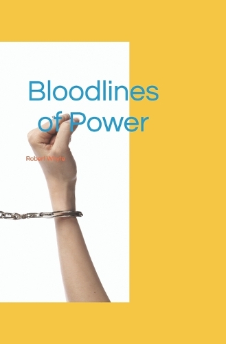 Bloodlines of Power