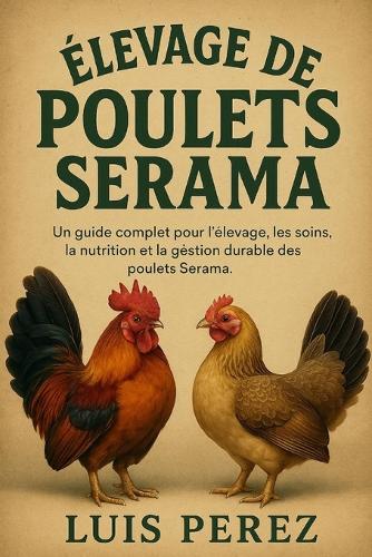 Élevage de Poulets Serama