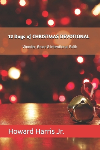 12 Days of CHRISTMAS DEVOTIONAL