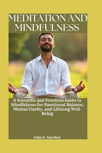 Meditation and Mindfulness