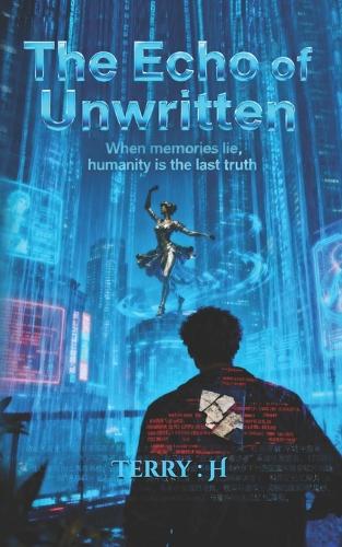 The Echo of Unwritten