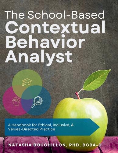 The School-Based Contextual Behavior Analyst