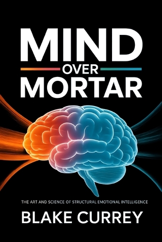 Mind Over Mortar
