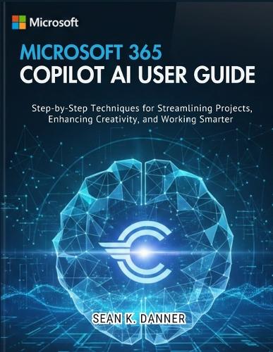 Microsoft 365 Copilot AI User Guide