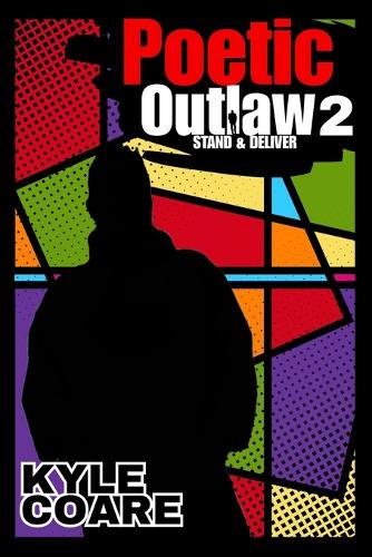 Poetic Outlaw 2