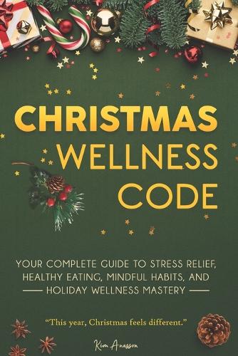 Christmas Wellness Code