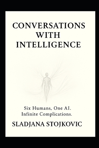 Conversations with Intelligence