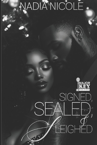 Signed, Sealed, & Sleighed