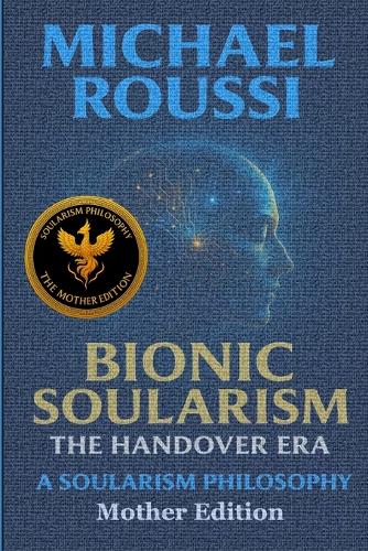 Bionic Soularism