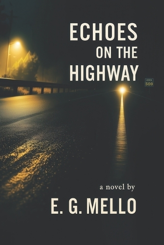 Echoes on the Highway
