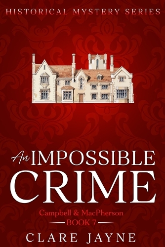 An Impossible Crime (Campbell & MacPherson 7)