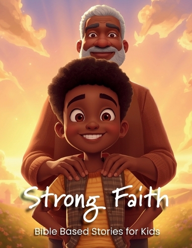 Strong Faith