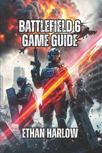 Battlefield 6 Game Guide