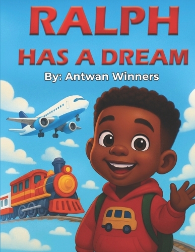 Ralph Has A Dream