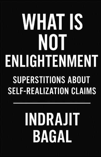 What is Not Enlightenment