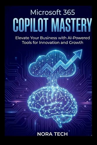 Microsoft 365 Copilot Mastery