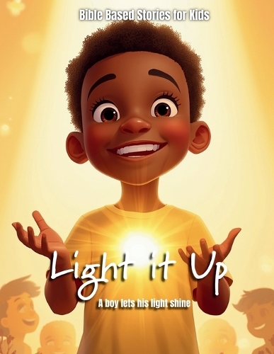 Light It Up!