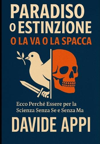 Paradiso O Estinzione
