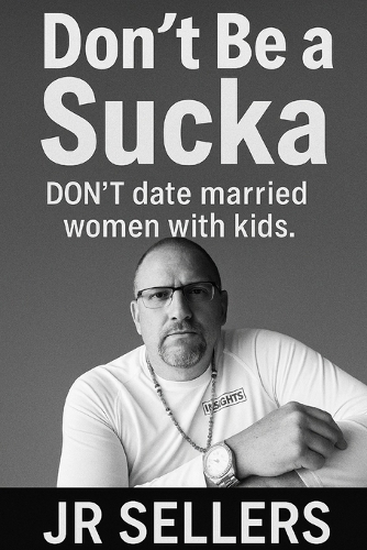 Don't Be a Sucka