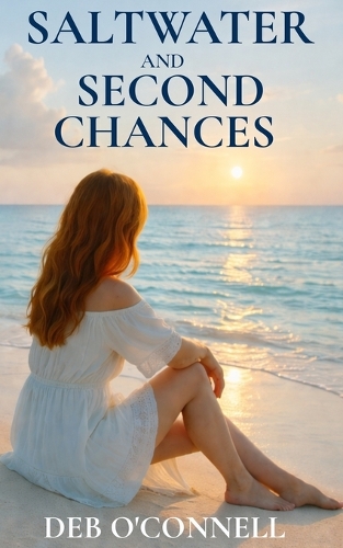 Saltwater and Second Chances