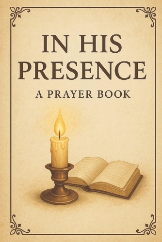 In His Presence