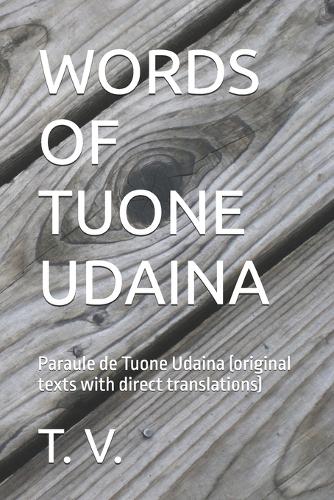 Words of Tuone Udaina