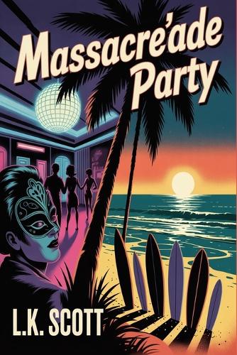 Massacre'ade Party