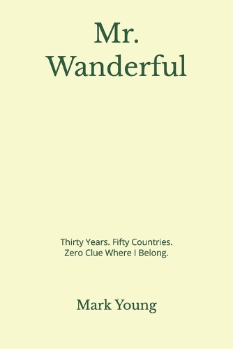Mr. Wanderful