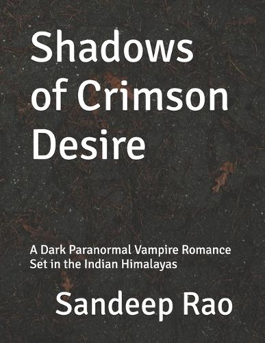 Shadows of Crimson Desire