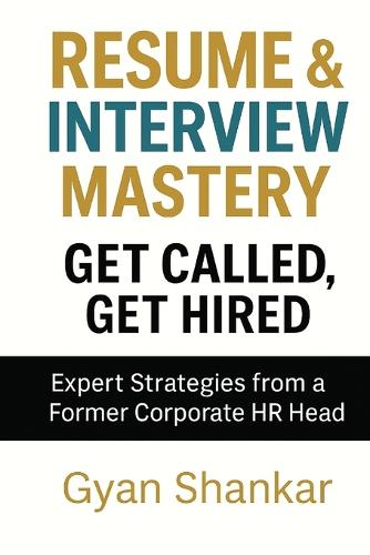 Resume & Interview Mastery, Ger Called, Get Hired