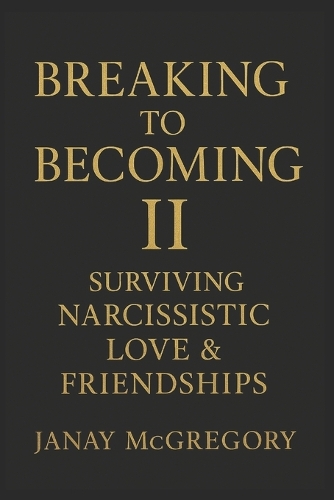 Breaking to Becoming II