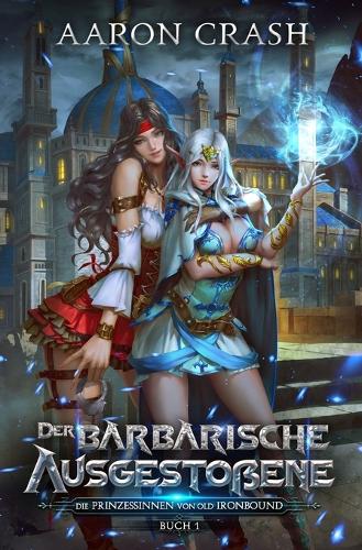 Der barbarische Ausgestoßene