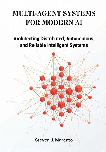 Multi-Agent Systems for Modern AI