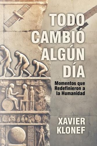 Todo Cambió Algún Día