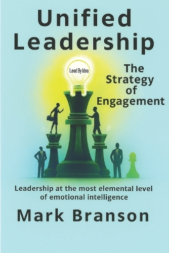 Unified Leadership