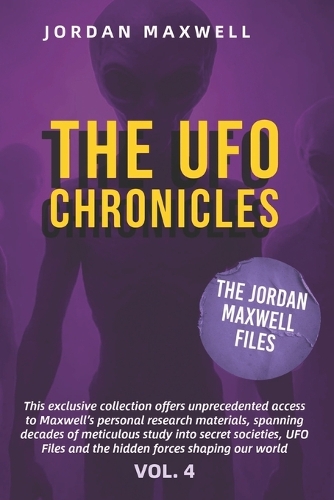 The UFO Chronicles Vol. 4