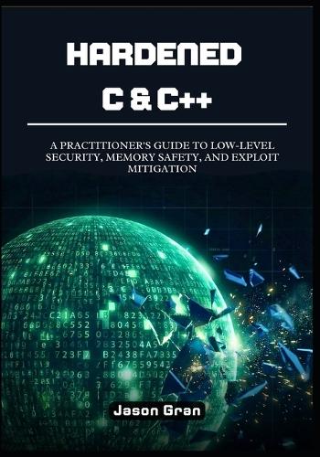 Hardened C & C++