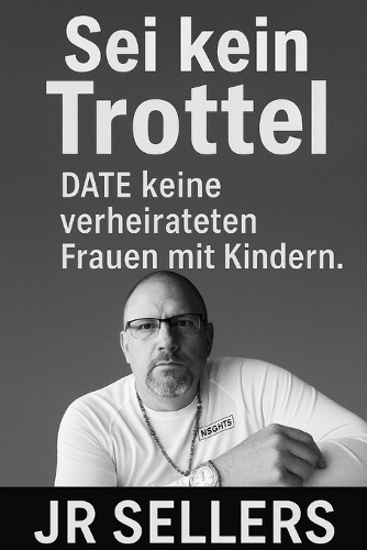 Sei kein Trottel