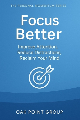 Focus Better