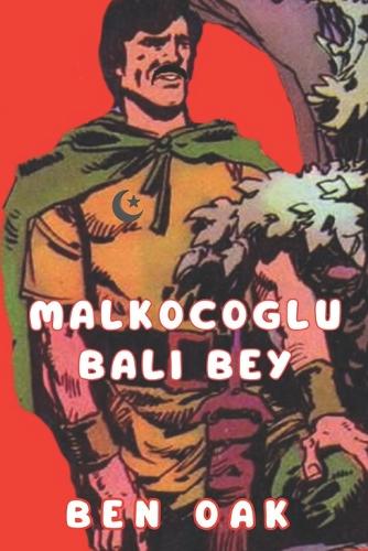 Malkocoglu Bali Bey