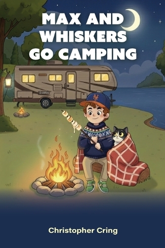 Max And Whiskers Go Camping