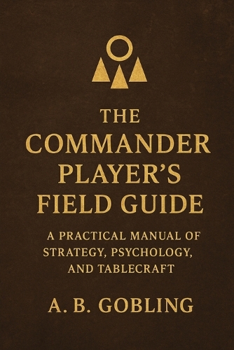The Commander Player's Field Guide