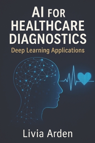 AI for Healthcare Diagnostics