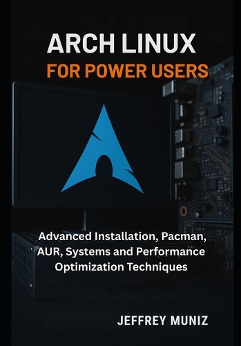 Arch Linux for Power Users