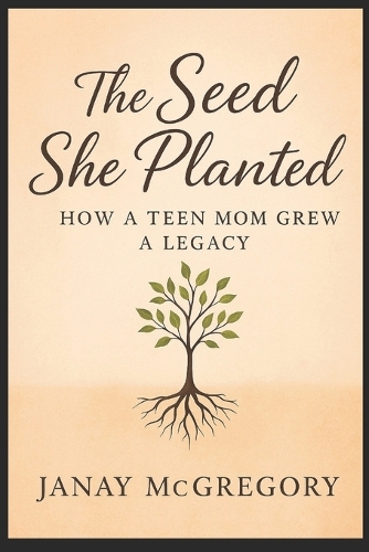 The Seed She Planted