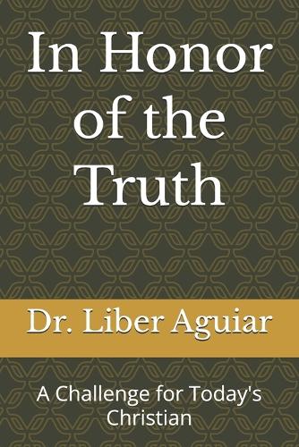 In Honor of the Truth