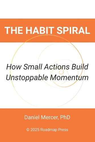 The Habit Spiral