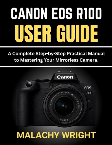 Canon EOS R100 User Guide